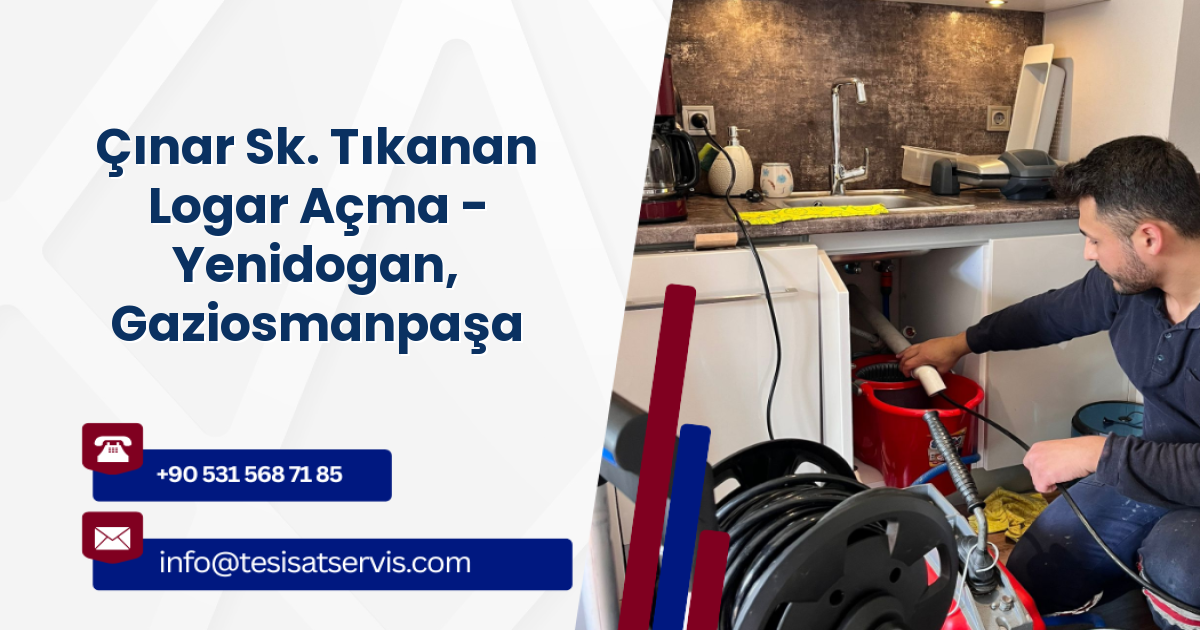 Çınar Sk. Tıkanan Logar Açma - Yenidogan, Gaziosmanpaşa