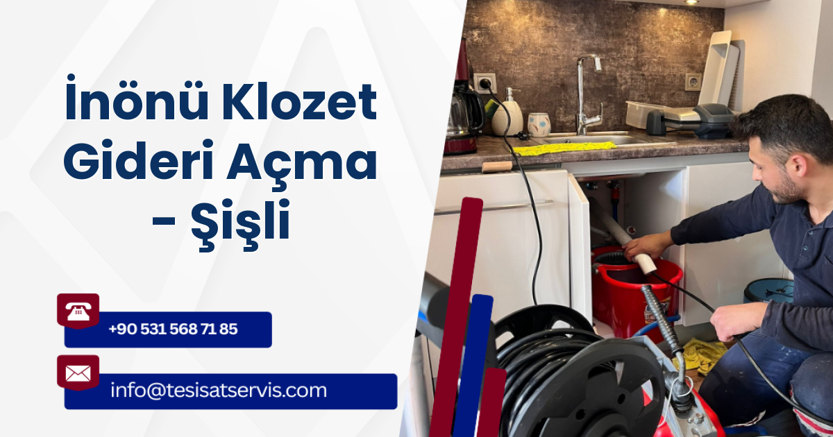 İnönü Klozet Gideri Açma - Şişli