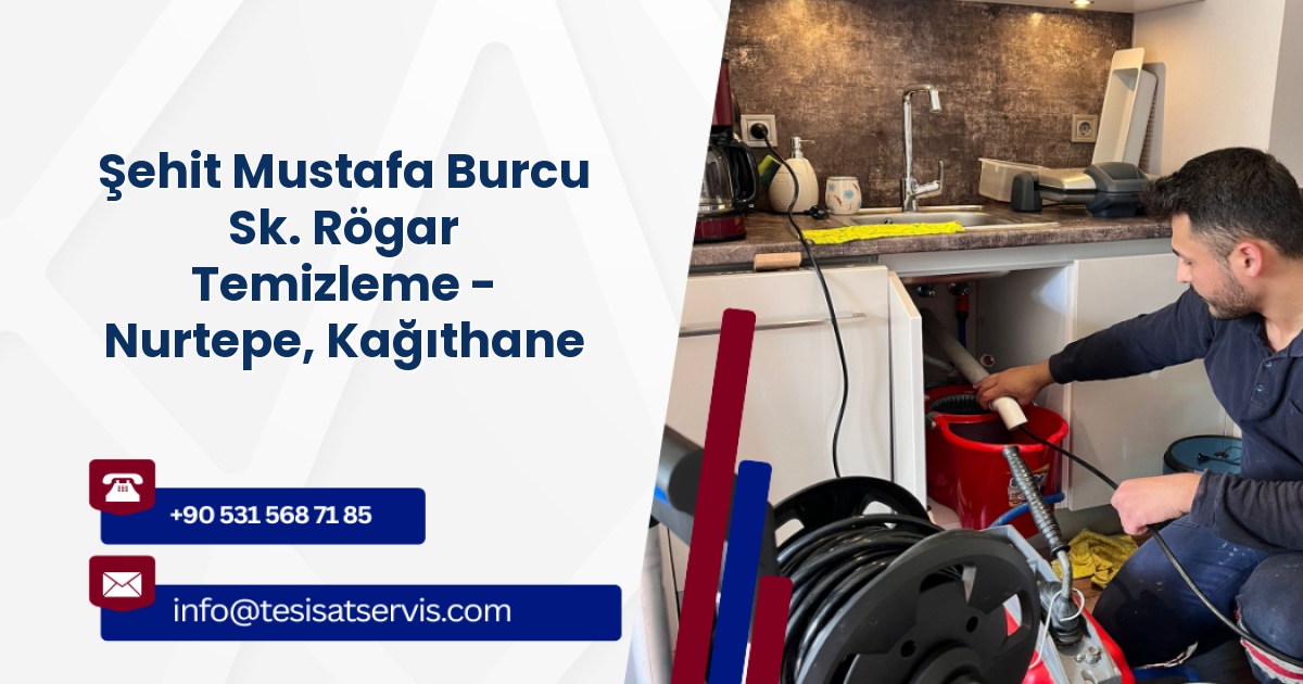 Şehit Mustafa Burcu Sk. Rögar Temizleme - Nurtepe, Kağıthane