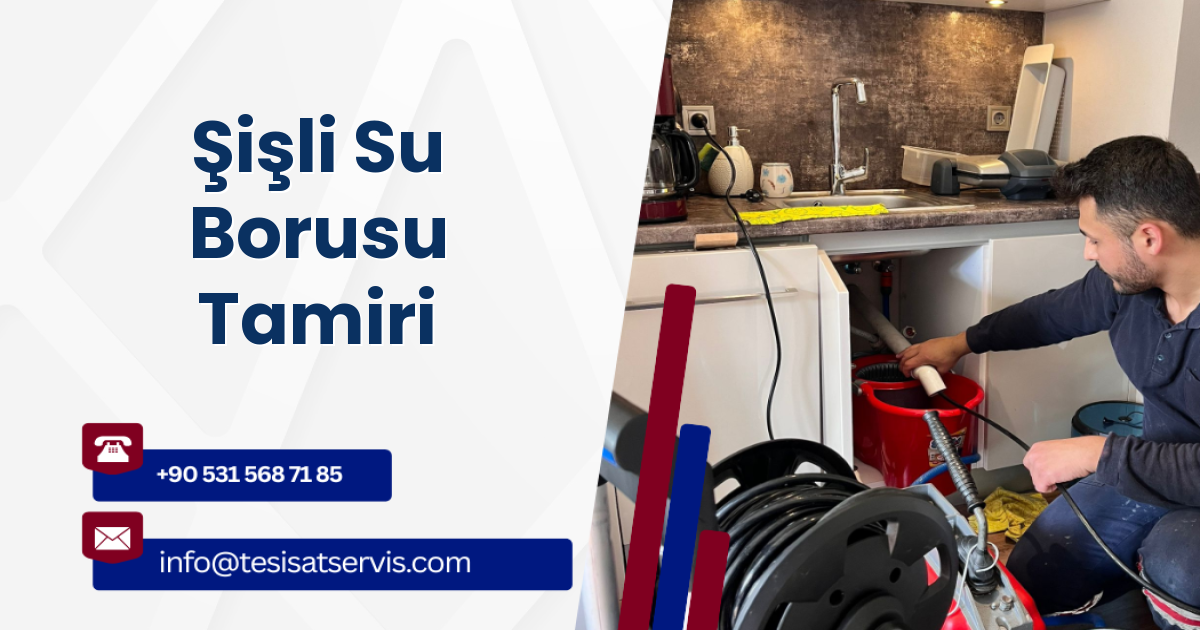Şişli Su Borusu Tamiri