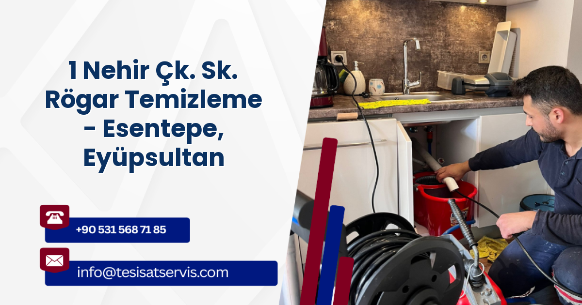 1 Nehir Çk. Sk. Rögar Temizleme - Esentepe, Eyüpsultan