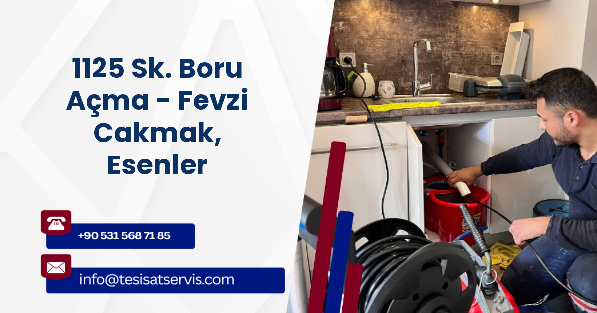 1125 Sk. Boru Açma - Fevzi Cakmak, Esenler