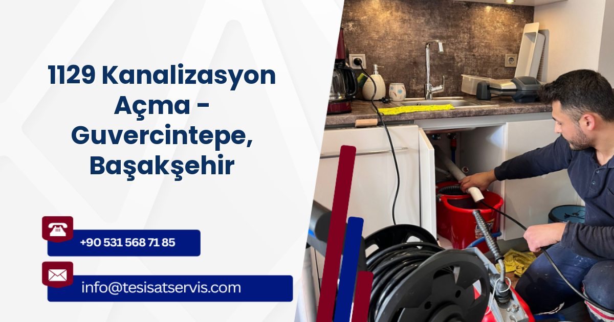 1129 Kanalizasyon Açma - Guvercintepe, Başakşehir