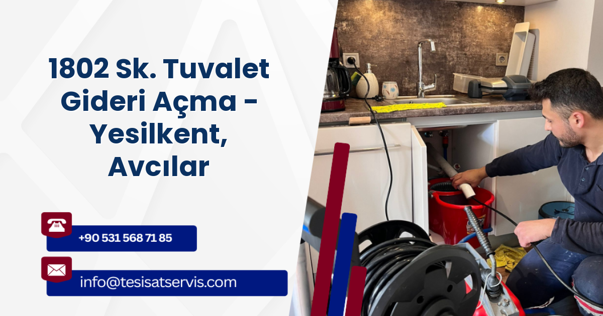 1802 Sk. Tuvalet Gideri Açma - Yesilkent, Avcılar