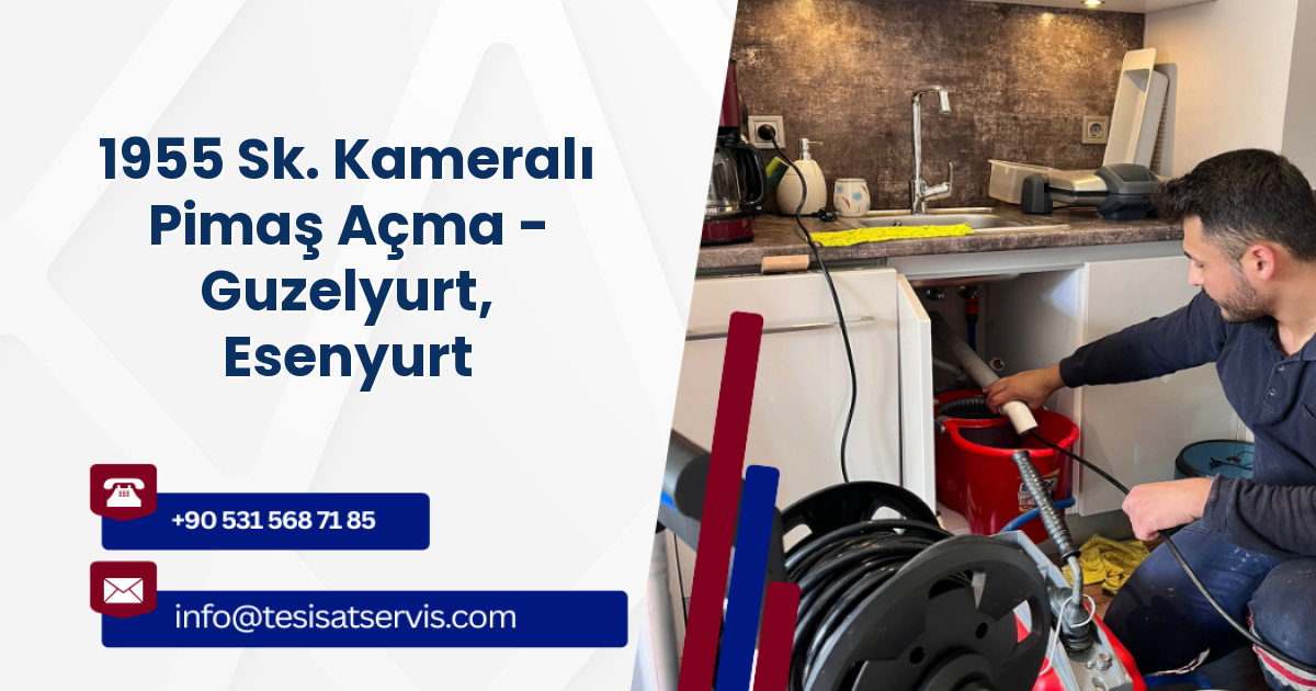 1955 Sk. Kameralı Pimaş Açma - Guzelyurt, Esenyurt