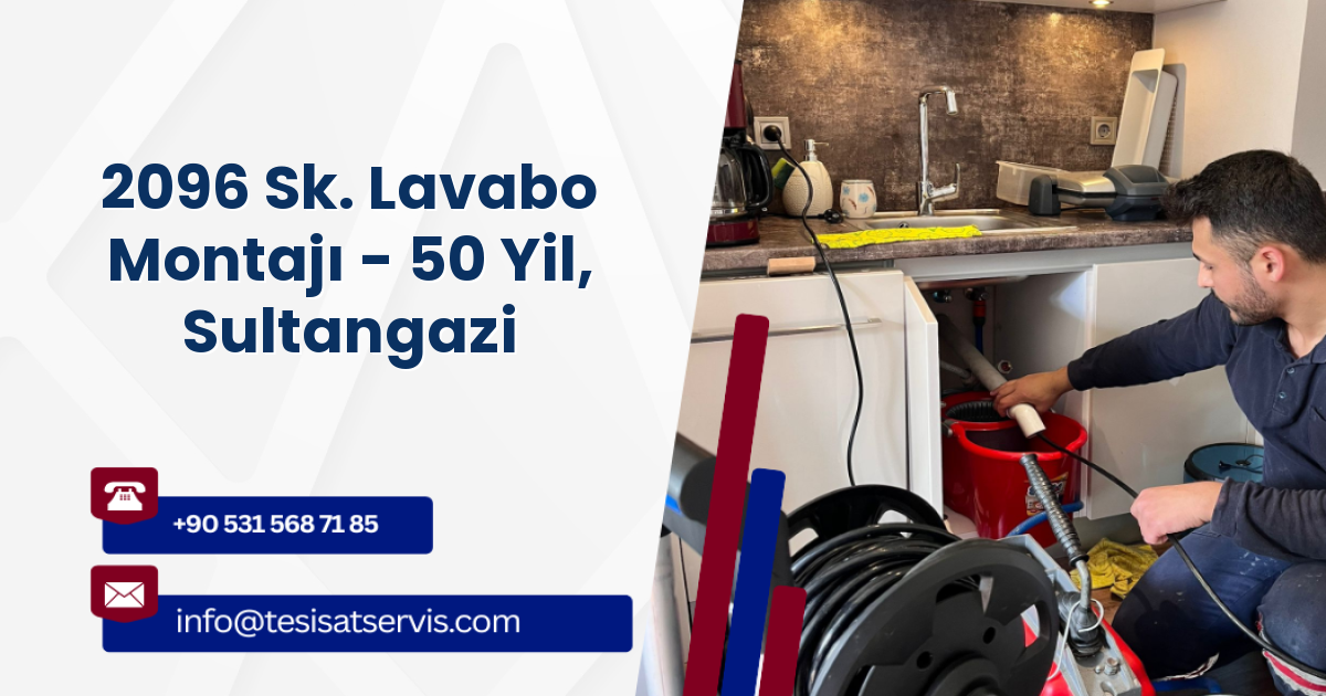2096 Sk. Lavabo Montajı - 50 Yil, Sultangazi