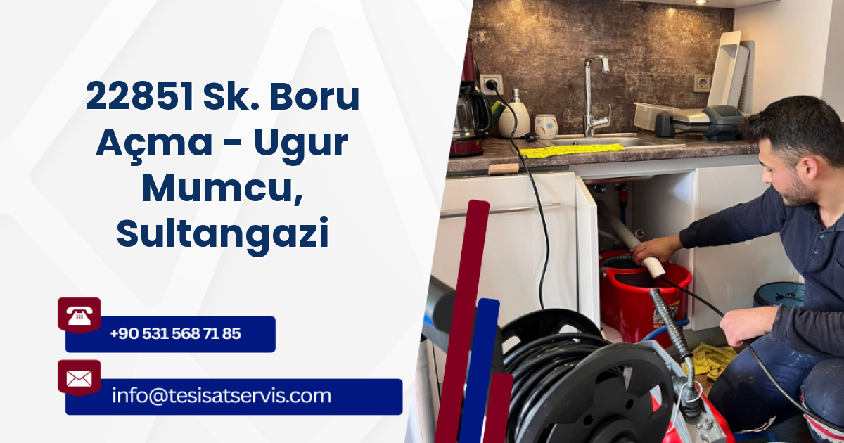 22851 Sk. Boru Açma - Ugur Mumcu, Sultangazi