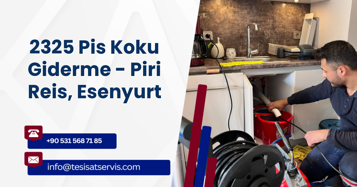 2325 Pis Koku Giderme - Piri Reis, Esenyurt