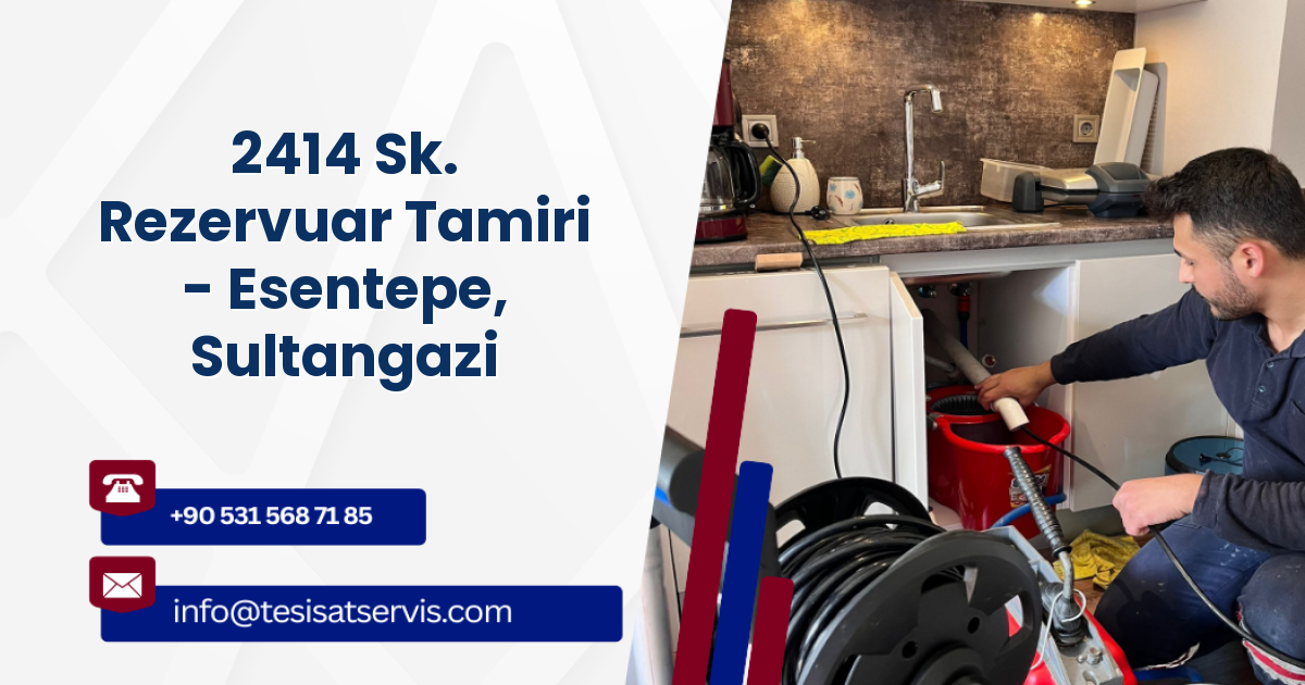 2414 Sk. Rezervuar Tamiri - Esentepe, Sultangazi