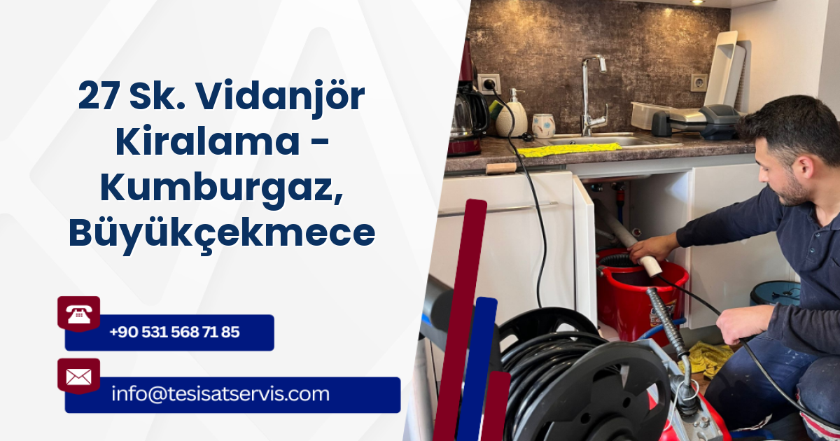 27 Sk. Vidanjör Kiralama - Kumburgaz, Büyükçekmece
