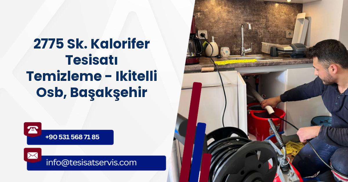 2775 Sk. Kalorifer Tesisatı Temizleme - Ikitelli Osb, Başakşehir
