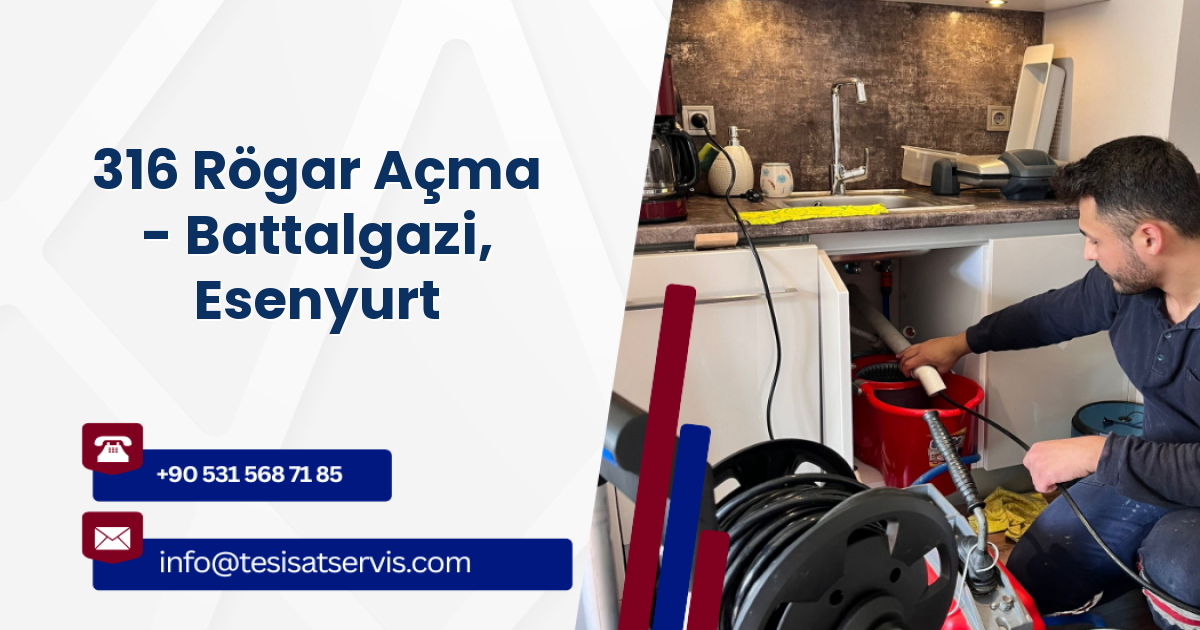 316 Rögar Açma - Battalgazi, Esenyurt