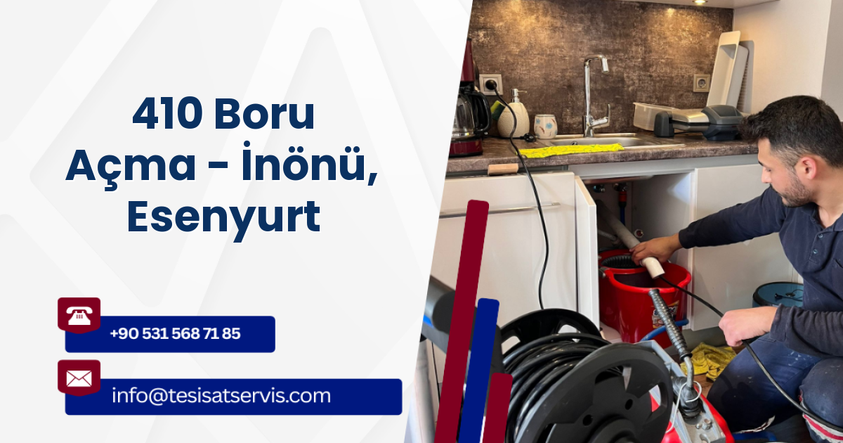 410 Boru Açma - İnönü, Esenyurt