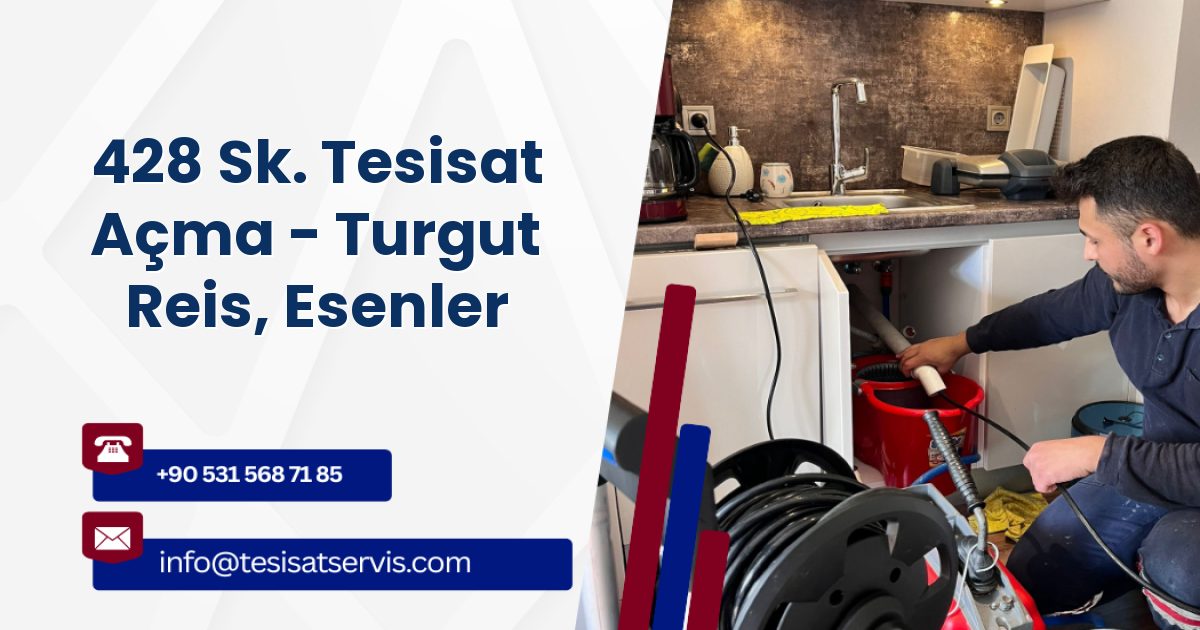 428 Sk. Tesisat Açma - Turgut Reis, Esenler