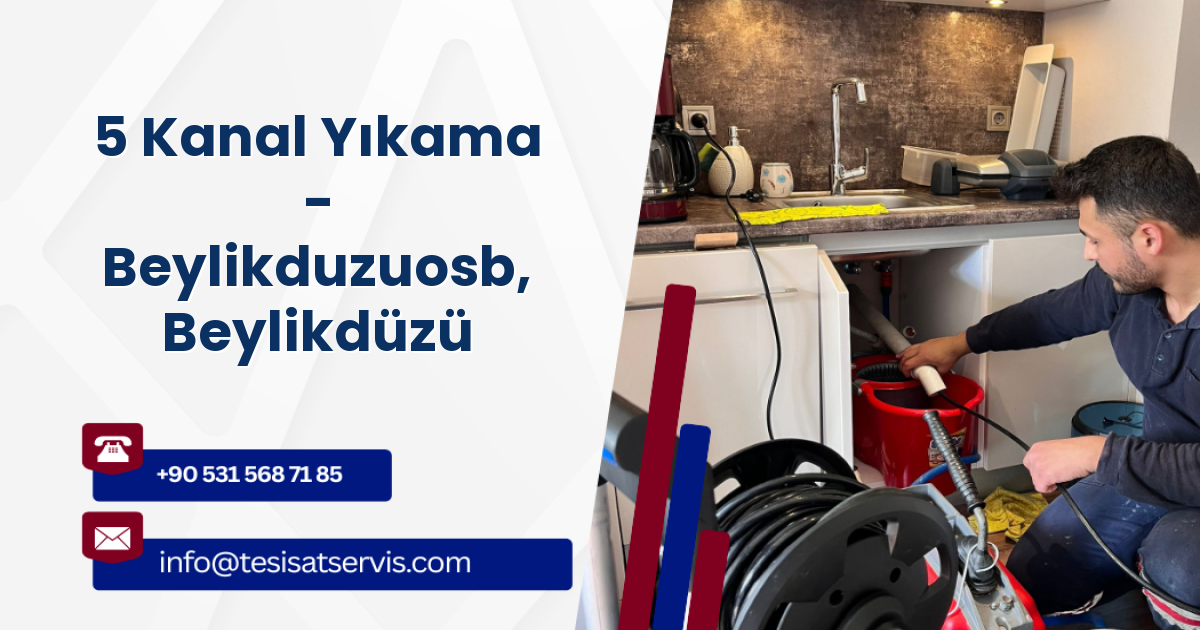 5 Kanal Yıkama - Beylikduzuosb, Beylikdüzü
