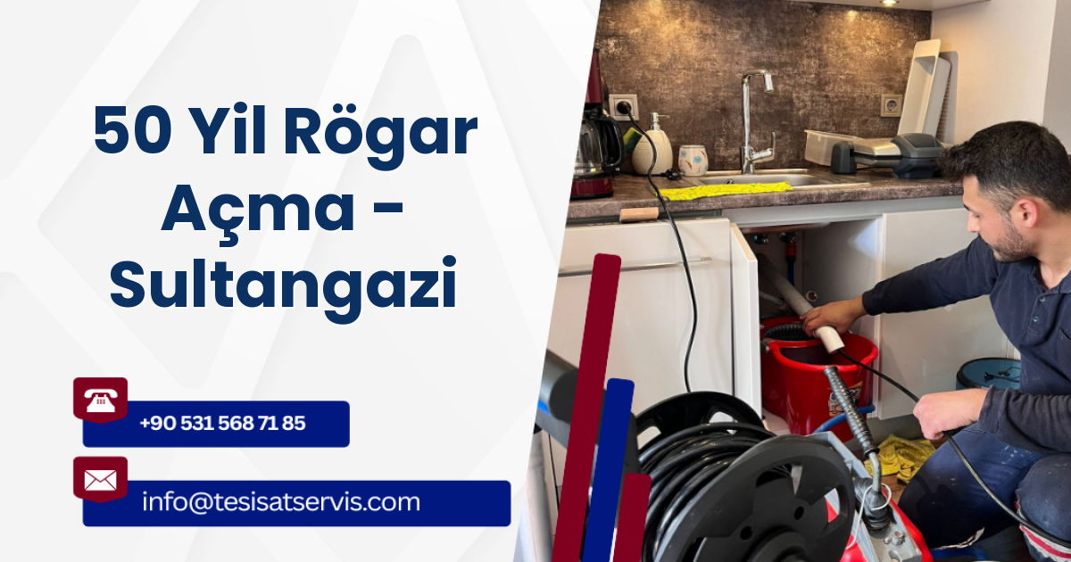 50 Yil Rögar Açma - Sultangazi