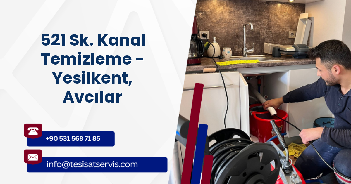 521 Sk. Kanal Temizleme - Yesilkent, Avcılar
