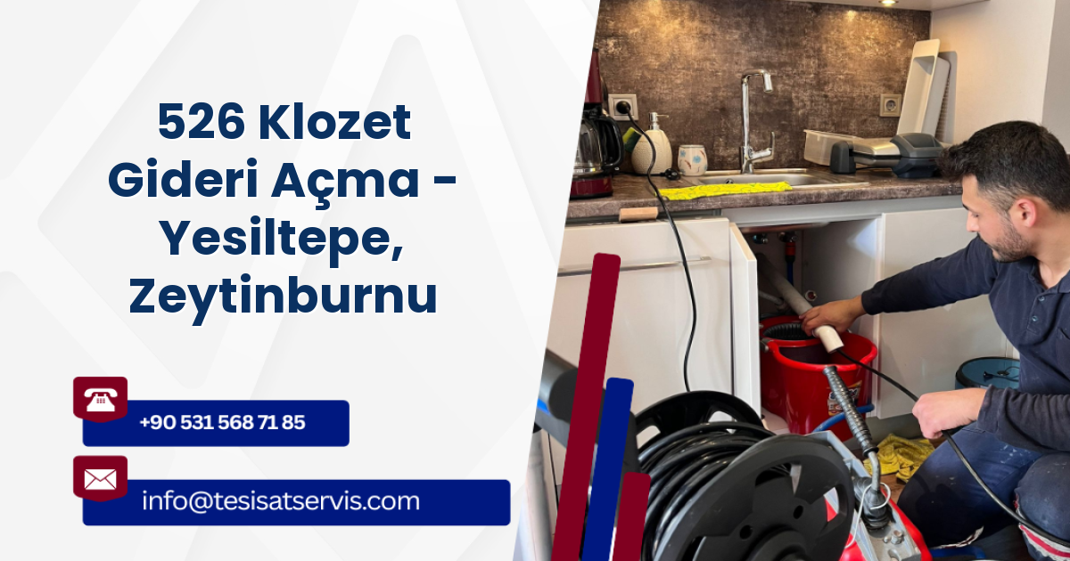 526 Klozet Gideri Açma - Yesiltepe, Zeytinburnu