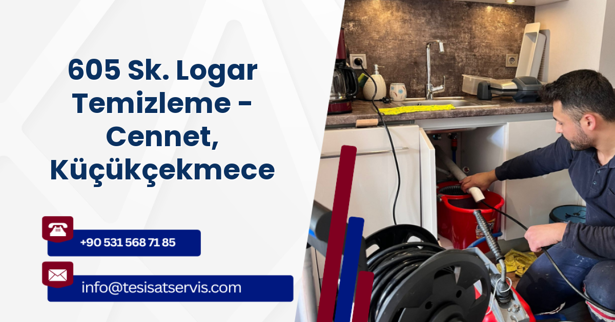 605 Sk. Logar Temizleme - Cennet, Küçükçekmece