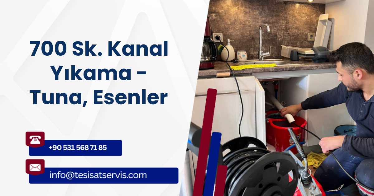 700 Sk. Kanal Yıkama - Tuna, Esenler