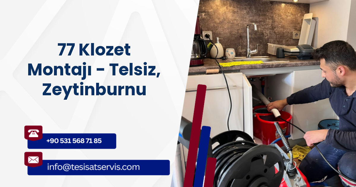 77 Klozet Montajı - Telsiz, Zeytinburnu