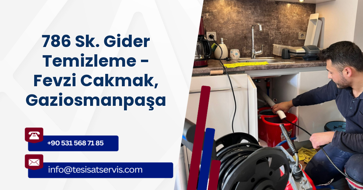 786 Sk. Gider Temizleme - Fevzi Cakmak, Gaziosmanpaşa
