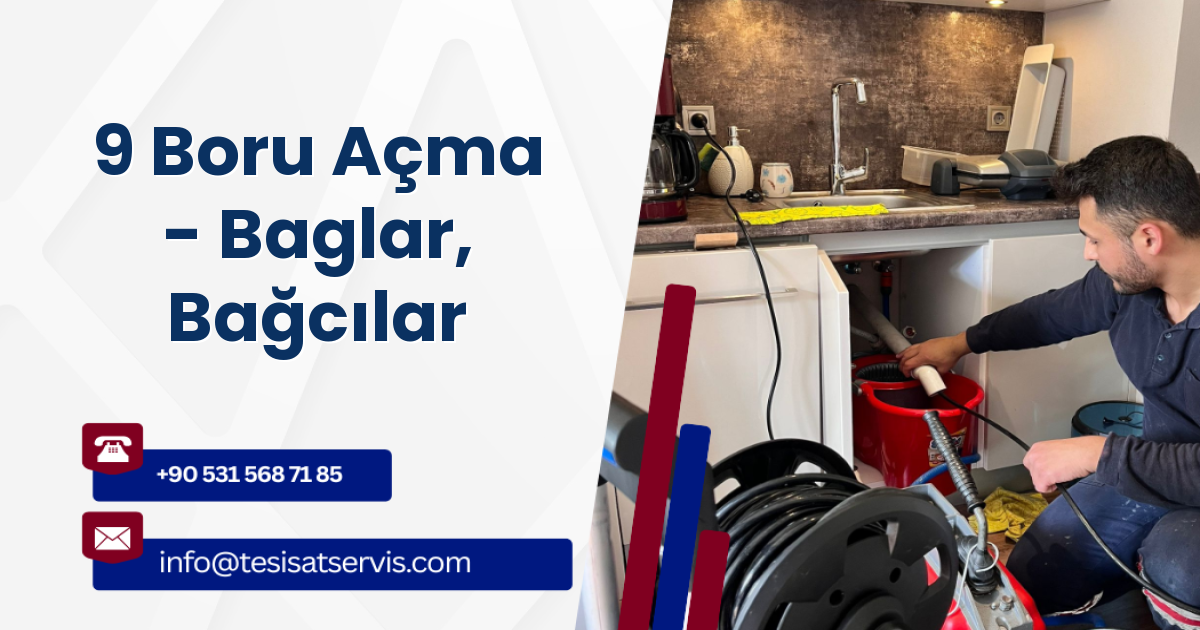 9 Boru Açma - Baglar, Bağcılar