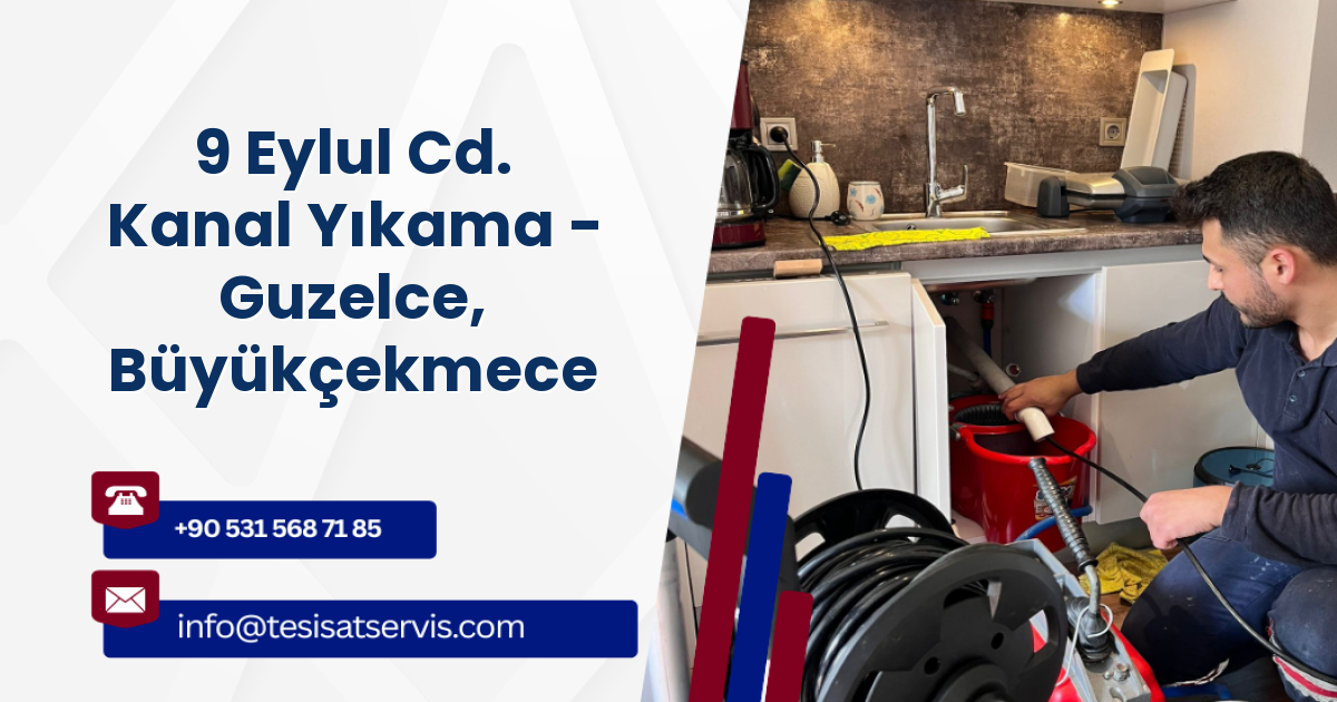 9 Eylul Cd. Kanal Yıkama - Guzelce, Büyükçekmece