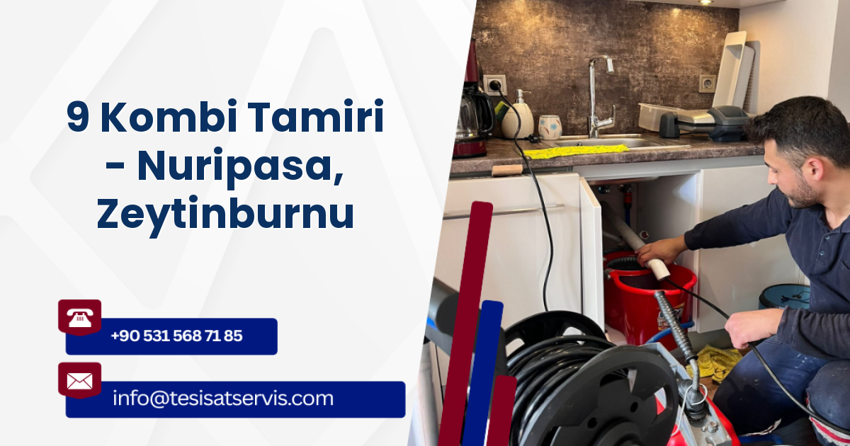 9 Kombi Tamiri - Nuripasa, Zeytinburnu