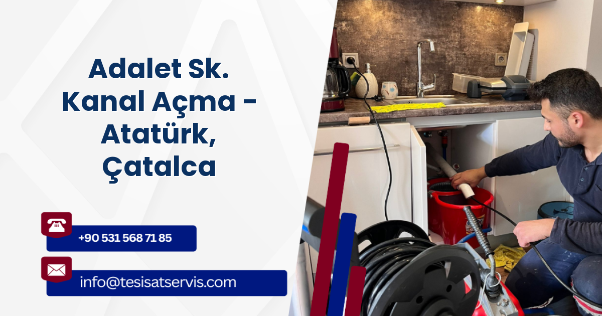 Adalet Sk. Kanal Açma - Atatürk, Çatalca