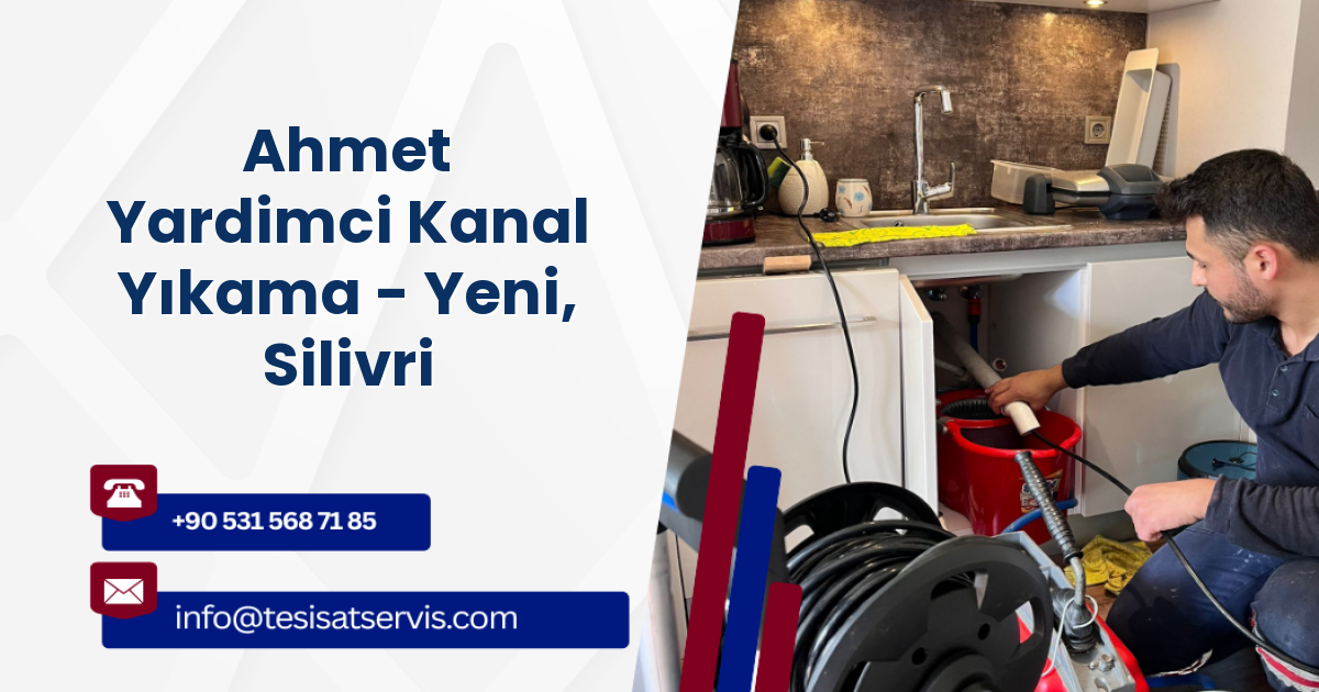 Ahmet Yardimci Kanal Yıkama - Yeni, Silivri