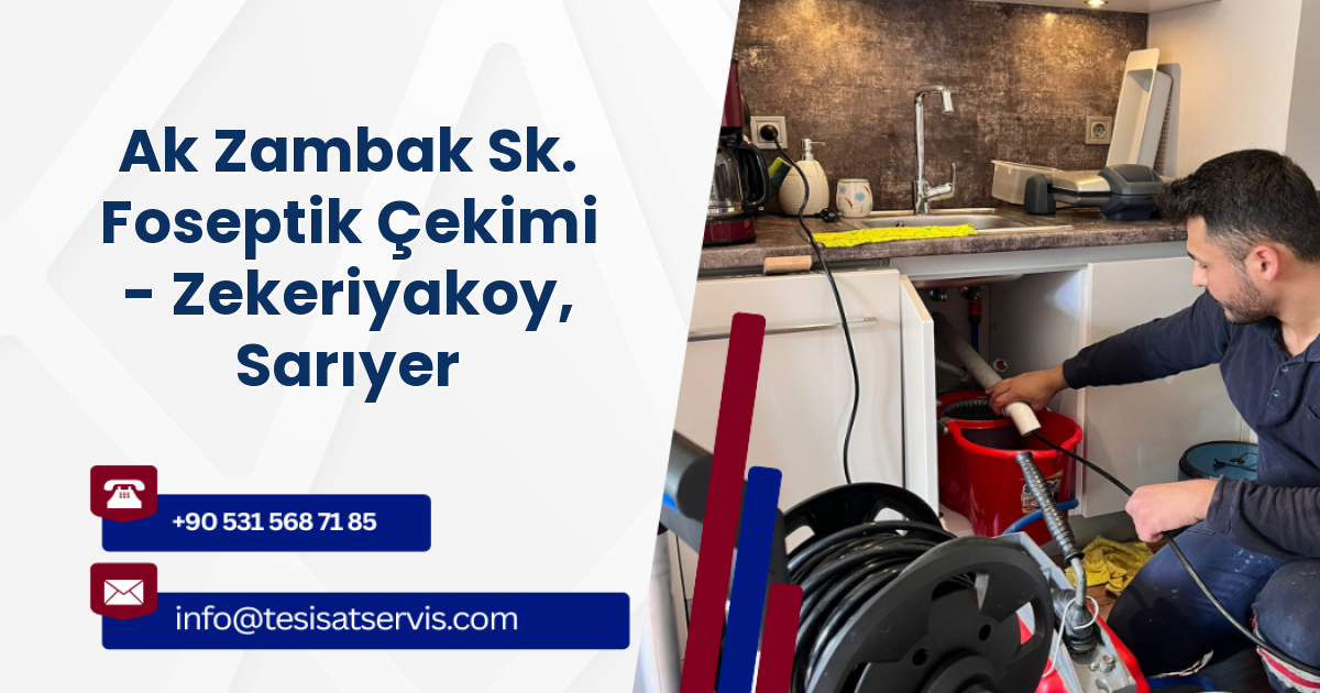 Ak Zambak Sk. Foseptik Çekimi - Zekeriyakoy, Sarıyer