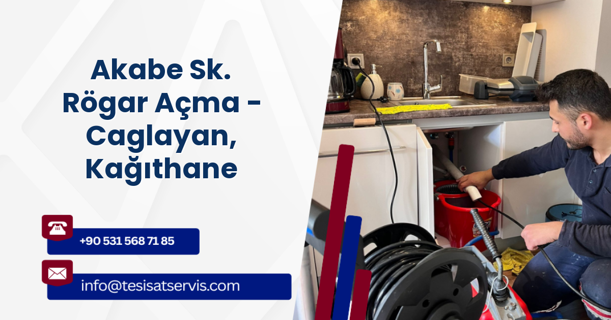 Akabe Sk. Rögar Açma - Caglayan, Kağıthane