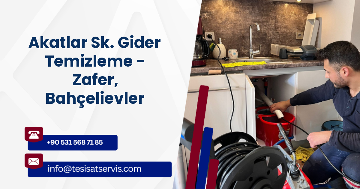Akatlar Sk. Gider Temizleme - Zafer, Bahçelievler