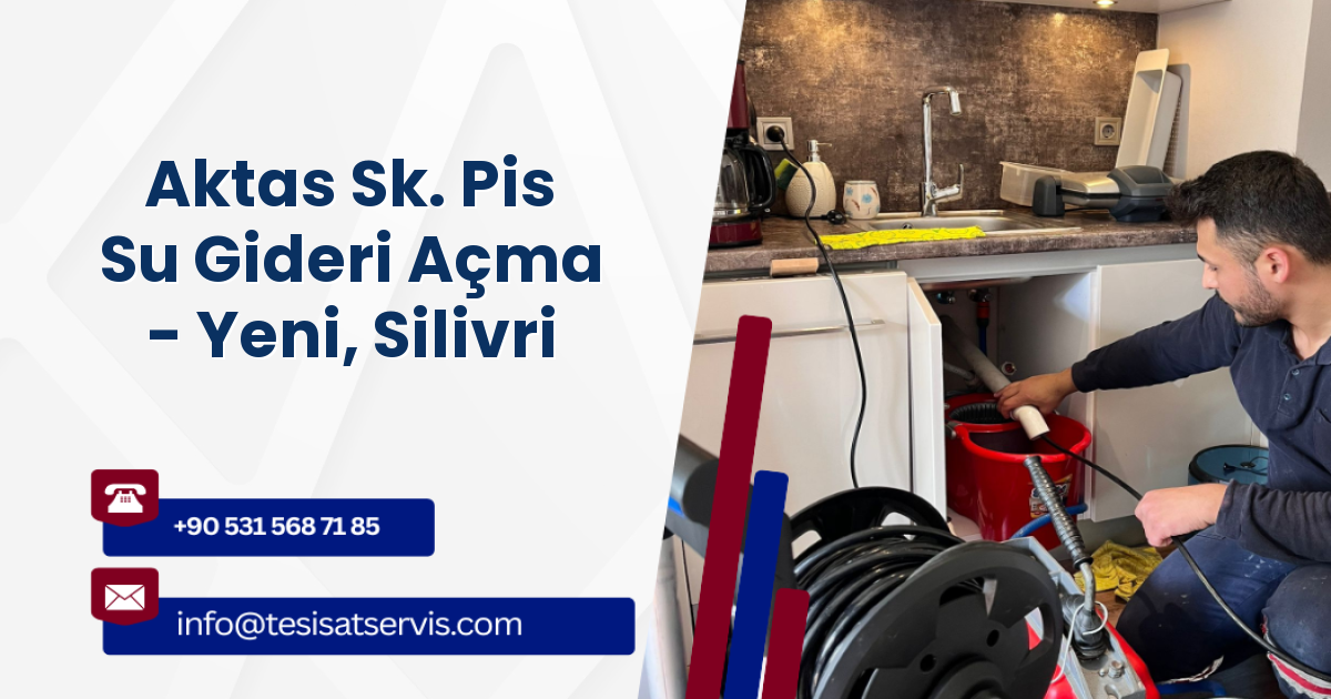 Aktas Sk. Pis Su Gideri Açma - Yeni, Silivri