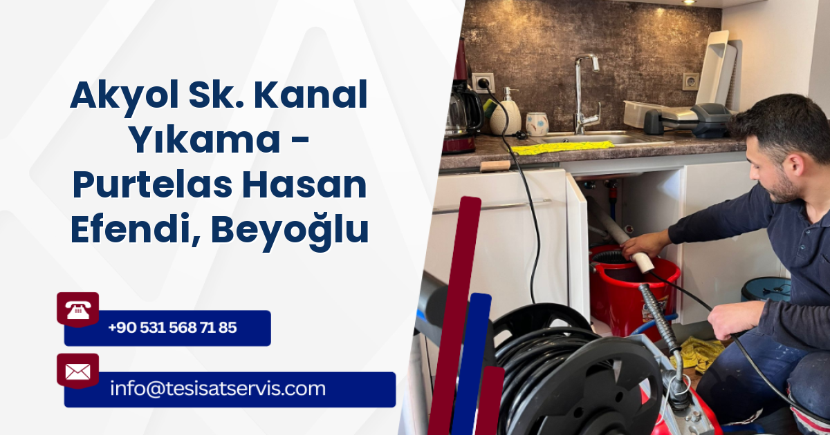Akyol Sk. Kanal Yıkama - Purtelas Hasan Efendi, Beyoğlu