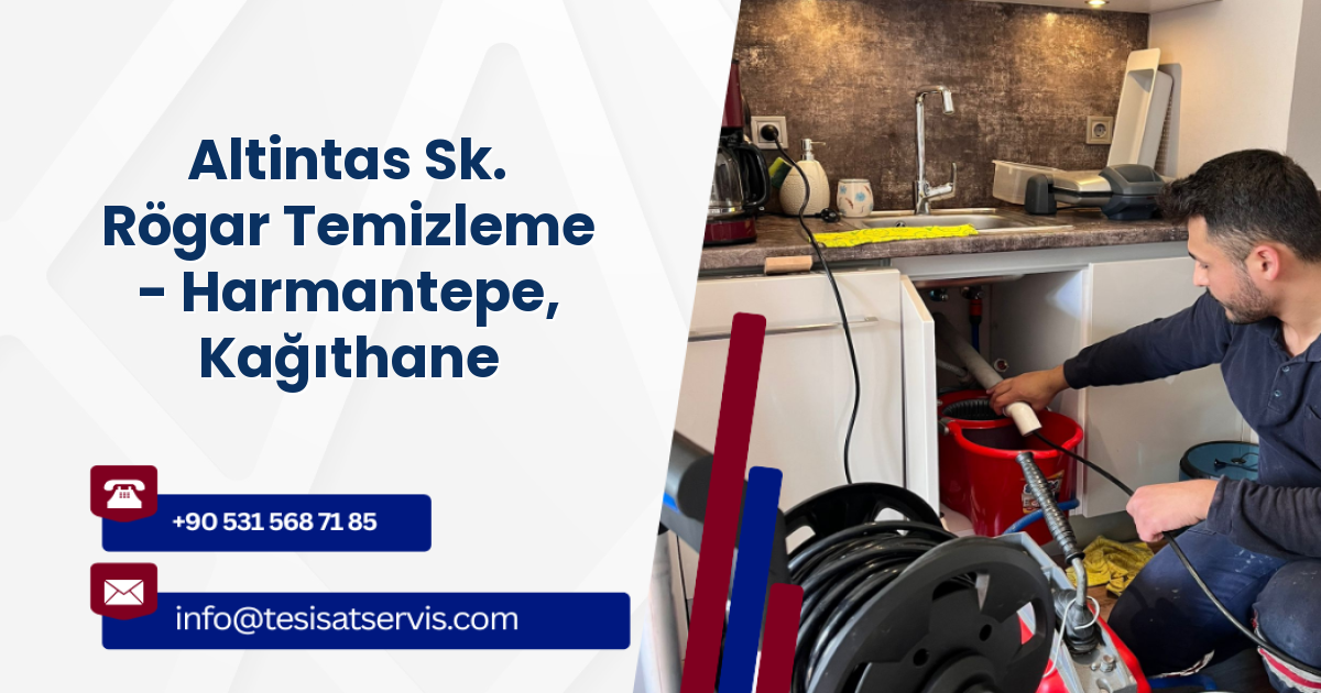 Altintas Sk. Rögar Temizleme - Harmantepe, Kağıthane