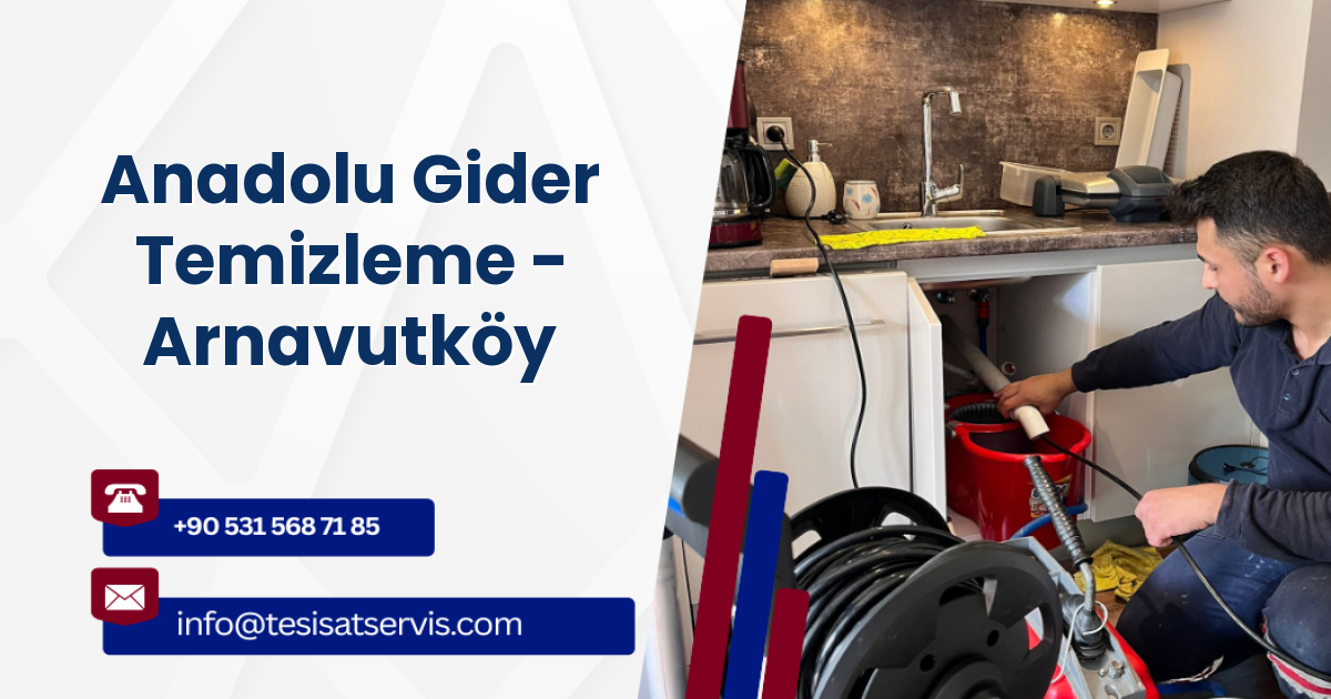 Anadolu Gider Temizleme - Arnavutköy