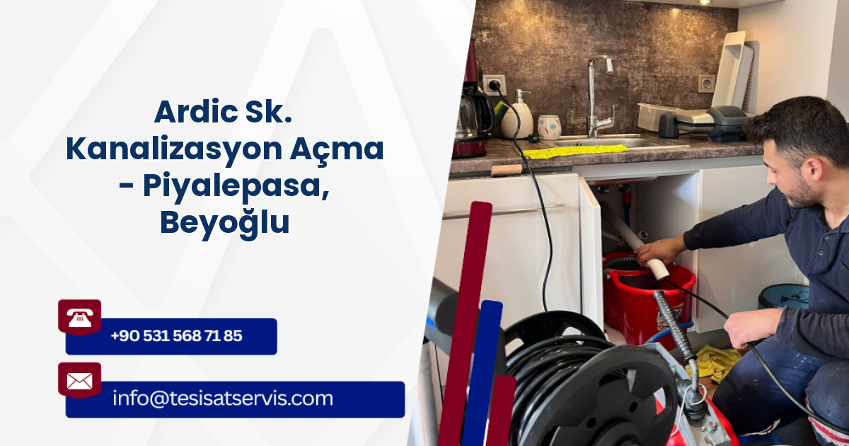 Ardic Sk. Kanalizasyon Açma - Piyalepasa, Beyoğlu