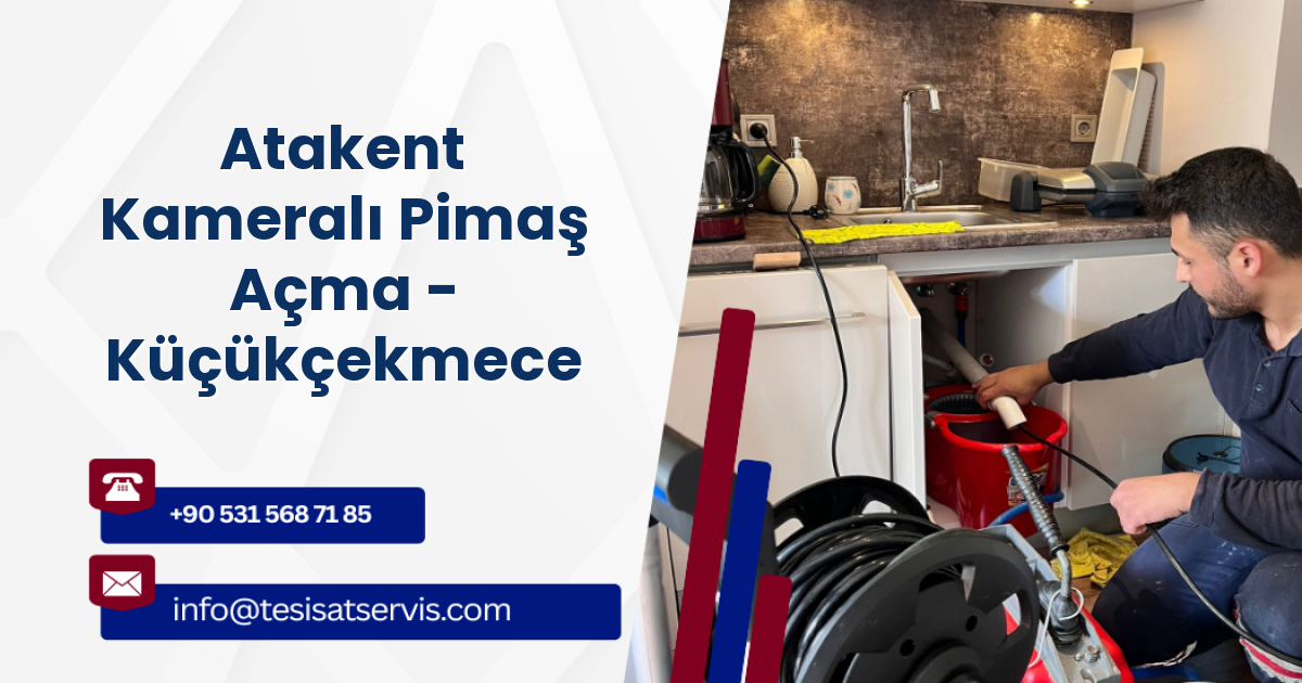 Atakent Kameralı Pimaş Açma - Küçükçekmece