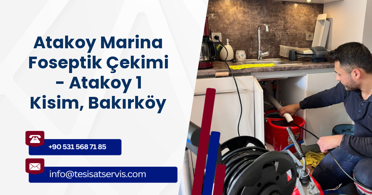Atakoy Marina Foseptik Çekimi - Atakoy 1 Kisim, Bakırköy