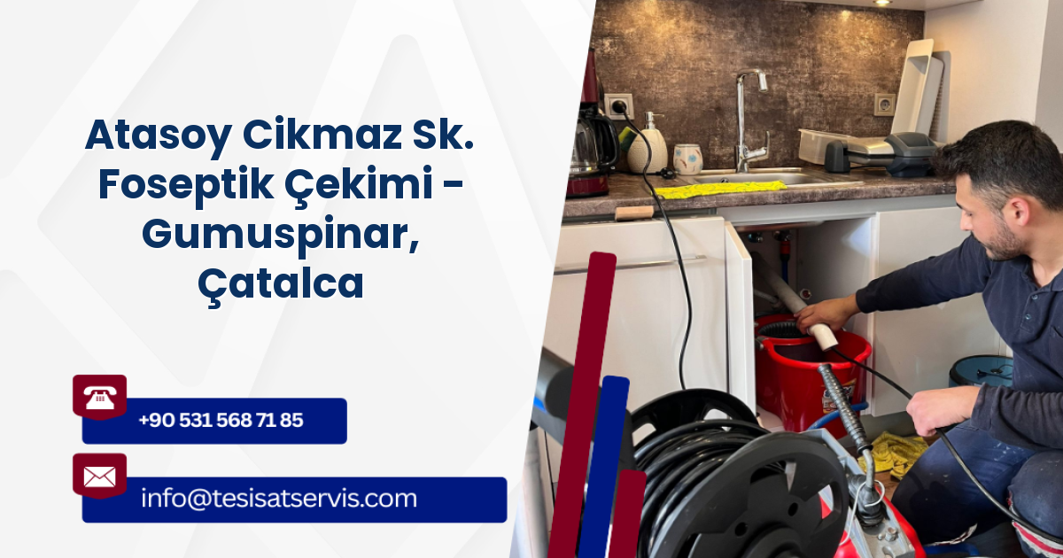 Atasoy Cikmaz Sk. Foseptik Çekimi - Gumuspinar, Çatalca