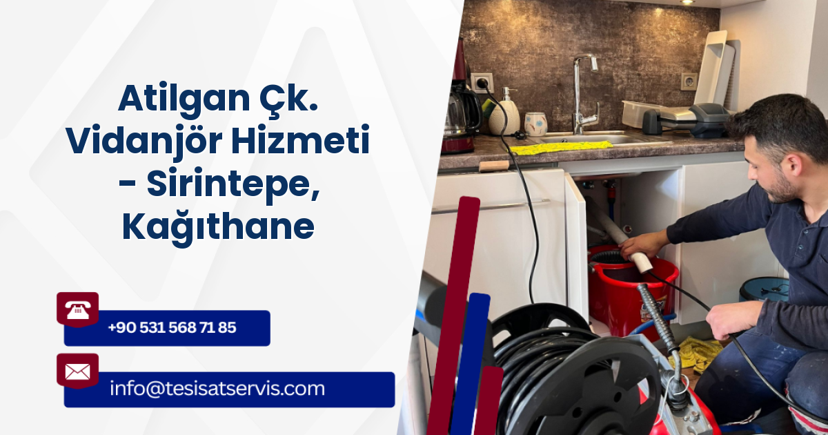 Atilgan Çk. Vidanjör Hizmeti - Sirintepe, Kağıthane