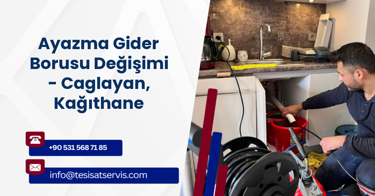 Ayazma Gider Borusu Değişimi - Caglayan, Kağıthane