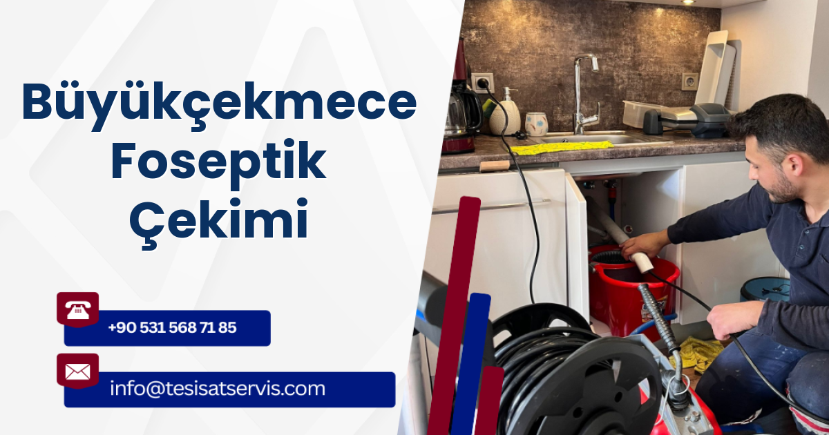 Büyükçekmece Foseptik Çekimi