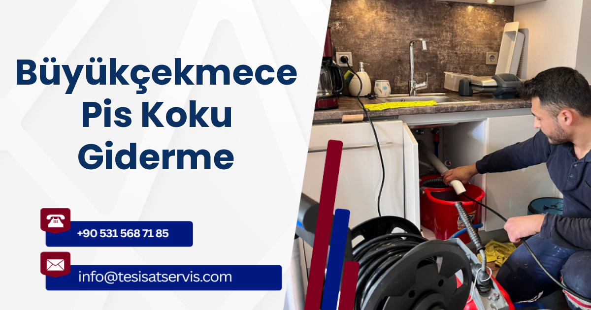 Büyükçekmece Pis Koku Giderme