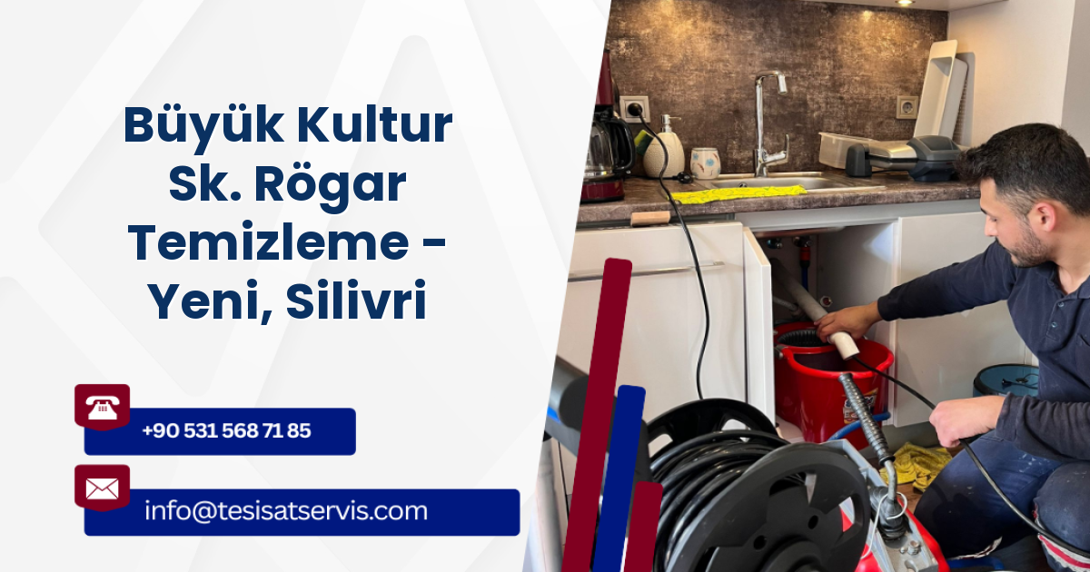Büyük Kultur Sk. Rögar Temizleme - Yeni, Silivri