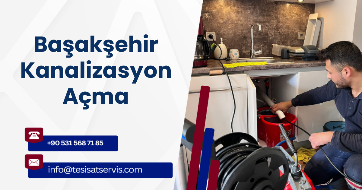 Başakşehir Kanalizasyon Açma