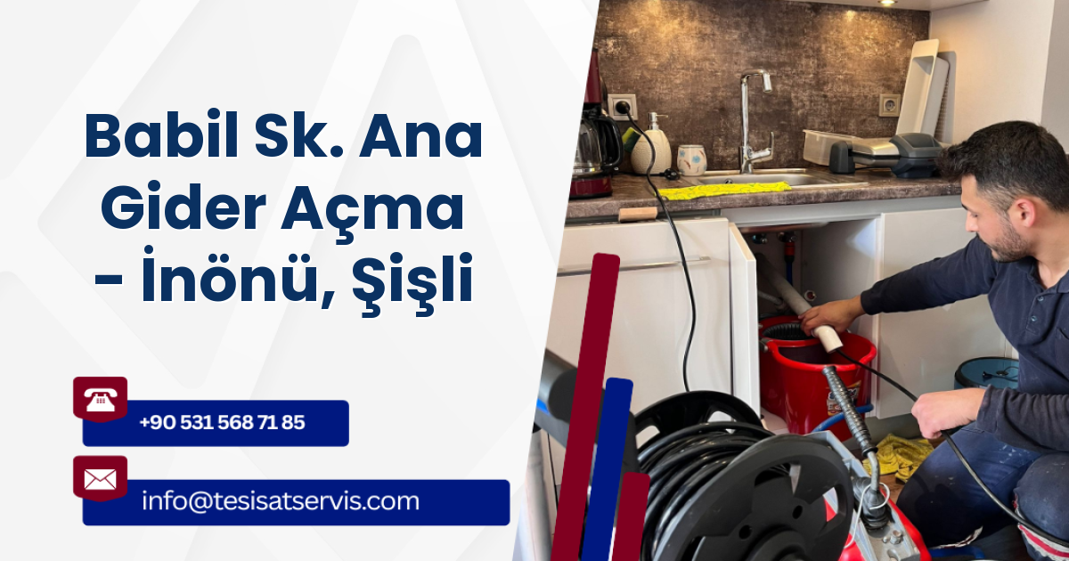 Babil Sk. Ana Gider Açma - İnönü, Şişli