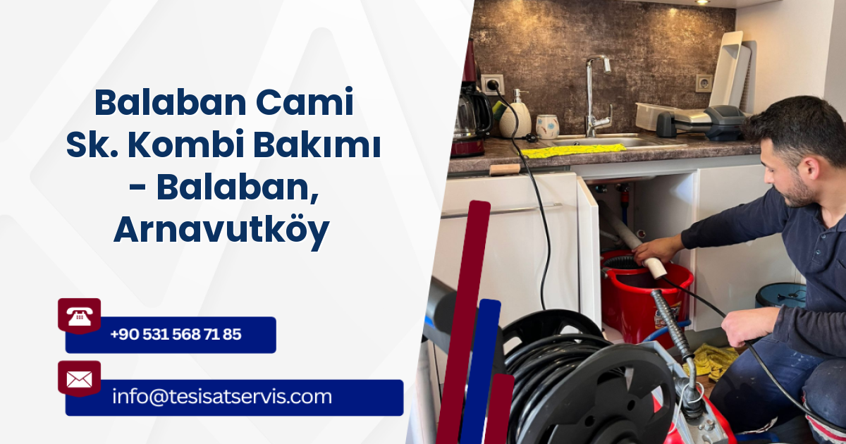 Balaban Cami Sk. Kombi Bakımı - Balaban, Arnavutköy